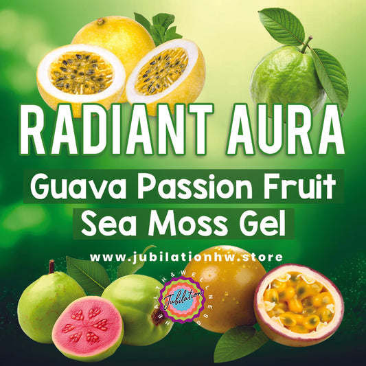 Guava & Passion Fruit Sea Moss gel - Radiant Aura